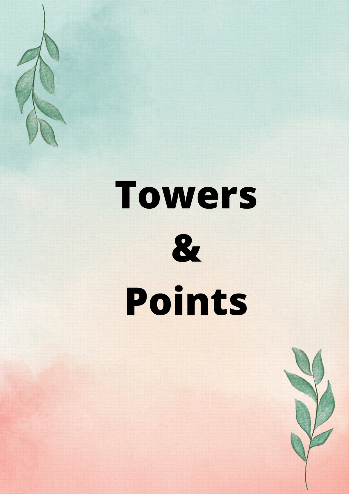 Towers & Points